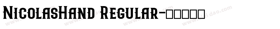 NicolasHand Regular字体转换